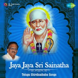 Jaya Jaya Sri Sainatha - S. Janaki