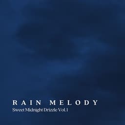 RAIN Melody: Sweet Midnight Drizzle Vol. 1 - Sleepy John