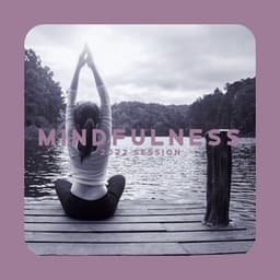 Mindfulness 2022 Session: Soft Sounds for Inner Peace, Harmony of Senses, Mindfulness Meditation Yoga - Silent Meditation Zone