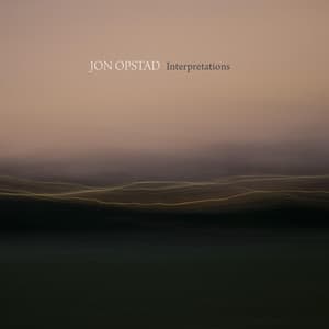 Interpretations - Jon Opstad