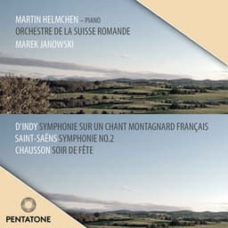 d'Indy, Saint-Saëns & Chausson - Marek Janowski