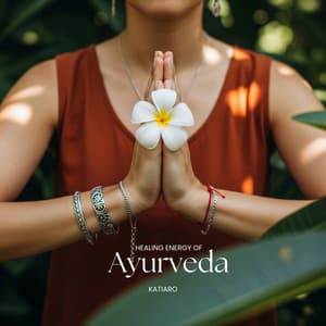 Healing Energy of Ayurveda - Katiaro
