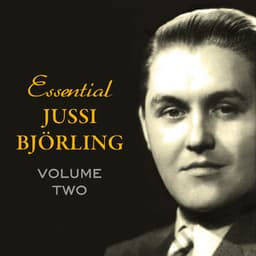Jussi Bjorling: Essentials, Vol. 2 - Jussi Björling