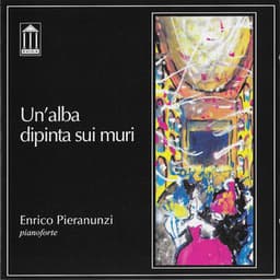 Un'alba dipinta sui muri - Enrico Pieranunzi