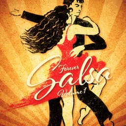Forever Salsa, Vol. 1 - Salsa Latin 100%