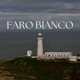 Faro Bianco - Relajante