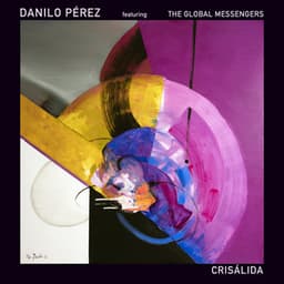 Crisálida - Danilo Perez