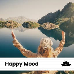 Happy Mood - Transcendental Meditation
