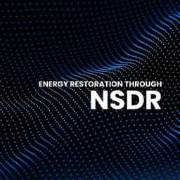 Energy Restoration Through NSDR - Mindfold Aura