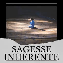 Sagesse Inhérente - Sommeil Profond de Détente