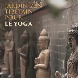 Jardin zen tibétain pour le yoga: Nature tibétaine, Prière bouddhiste de force - Club de Méditer de Détendre