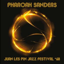 Juan Les Pin Jazz Festival 1968 - Pharoah Sanders