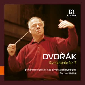 Dvořák: Symphony No. 7 in D Minor, Op. 70, B. 141 - Antonín Dvořák