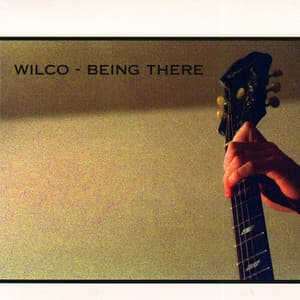 Being There - Wilco