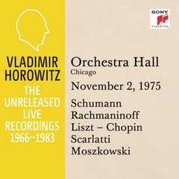 Vladimir Horowitz in Recital at Orchestra Hall, Chicago, November 2, 1975 - Vladimir Horowitz