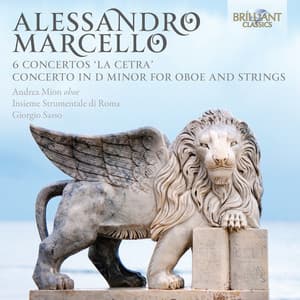 A. Marcello: 6 Concertos "La Cetra" - Concerto in D Minor for Oboe and Strings - Alessandro Marcello