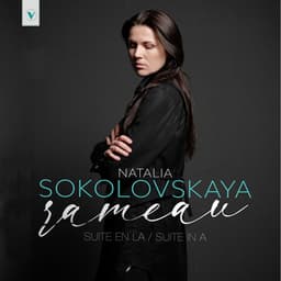 Rameau: Nouvelles suites de Pièces de clavecin: Suite en la , RCT 5 - Jean-Philippe Rameau