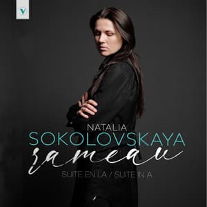 Rameau: Nouvelles suites de Pièces de clavecin: Suite en la , RCT 5 - Jean-Philippe Rameau