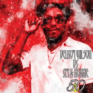 Delroy Wilson Vs Sly & Robbie - Delroy Wilson