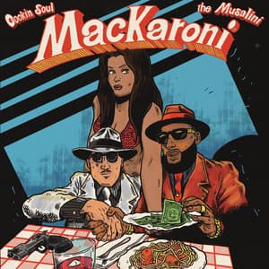MACKARONI - Cookin Soul