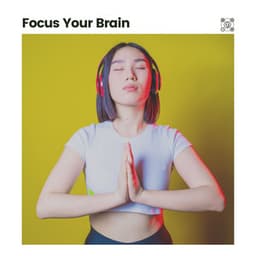 Focus Your Brain - Schlaflieder Relax