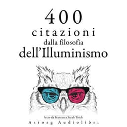400 citazioni dalla filosofia dell'Illuminismo - Denis Diderot