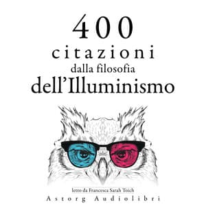 400 citazioni dalla filosofia dell'Illuminismo - Denis Diderot