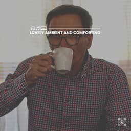 Lovely Ambient and Comforting - Schlaflieder Relax