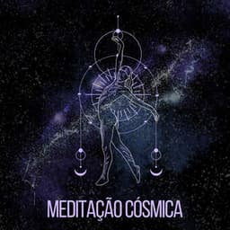 Meditação Cósmica - Academia de Meditação Buddha