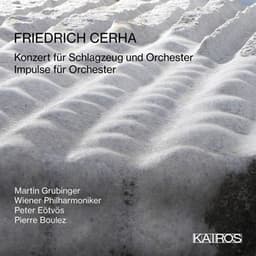 Friedrich Cerha: Percussion Concerto et Al - Friedrich Cerha
