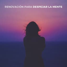 Renovación Para Despejar La Mente ASMR - VIDA ASMR