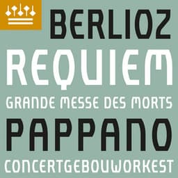 Berlioz: Requiem, Op. 5 - Hector Berlioz