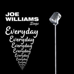 Joe Williams Sings Everyday - Joe Williams