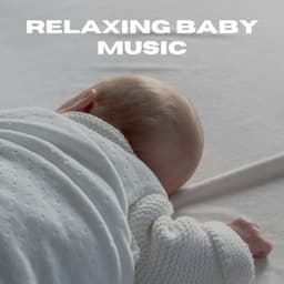 Relaxing Baby Music - Sleeping Music for Babies