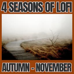 4 seasons of lofi - autumn - ClassicFi