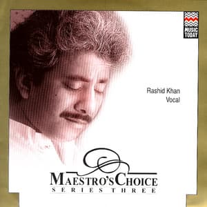 Maestro's Choice - Rashid Khan