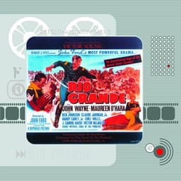 Rio Grande - Victor Young