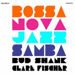 Bossa Nova Jazz Samba - Bud Shank