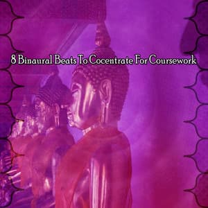 8 Binaural Beats To Cocentrate For Coursework - Binaural Ambience