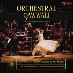 Orchestral Qawwali - Rushil Ranjan