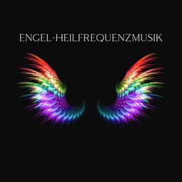 Engel-Heilfrequenzmusik: Reine Töne unterstützen und Ermutigen Sie, Entspannen und Negativität loslassen - Sofi Frequencies