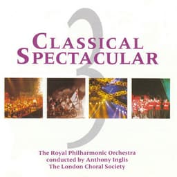 Classical Spectacular 3 - Richard Wagner