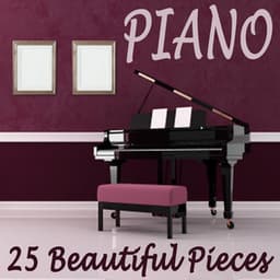 Piano - 25 Beautiful Pieces - Piano Tribute Players