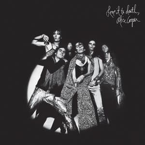 Love It to Death - Alice Cooper