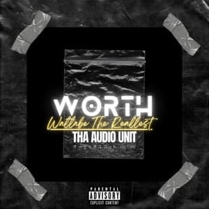 Worth - Wallabe the Reallest