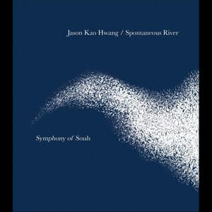 Symphony of Souls - Jason Kao Hwang