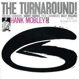 The Turnaround - Hank Mobley