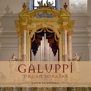 Galuppi: Organ Sonatas - Baldassare Galuppi