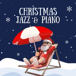 Christmas Jazz & Piano - Last Christmas Stars