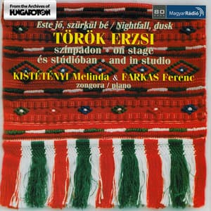 Torok, Erzsi: Folksongs / Farkas: Songs - Erzsebet Torok